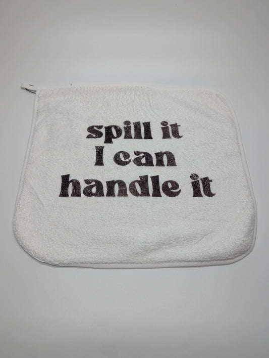 "Spill It, I Can Handle It" — Sublimated Cheeky Washcloth | Adult Humor Bathroom Accessory