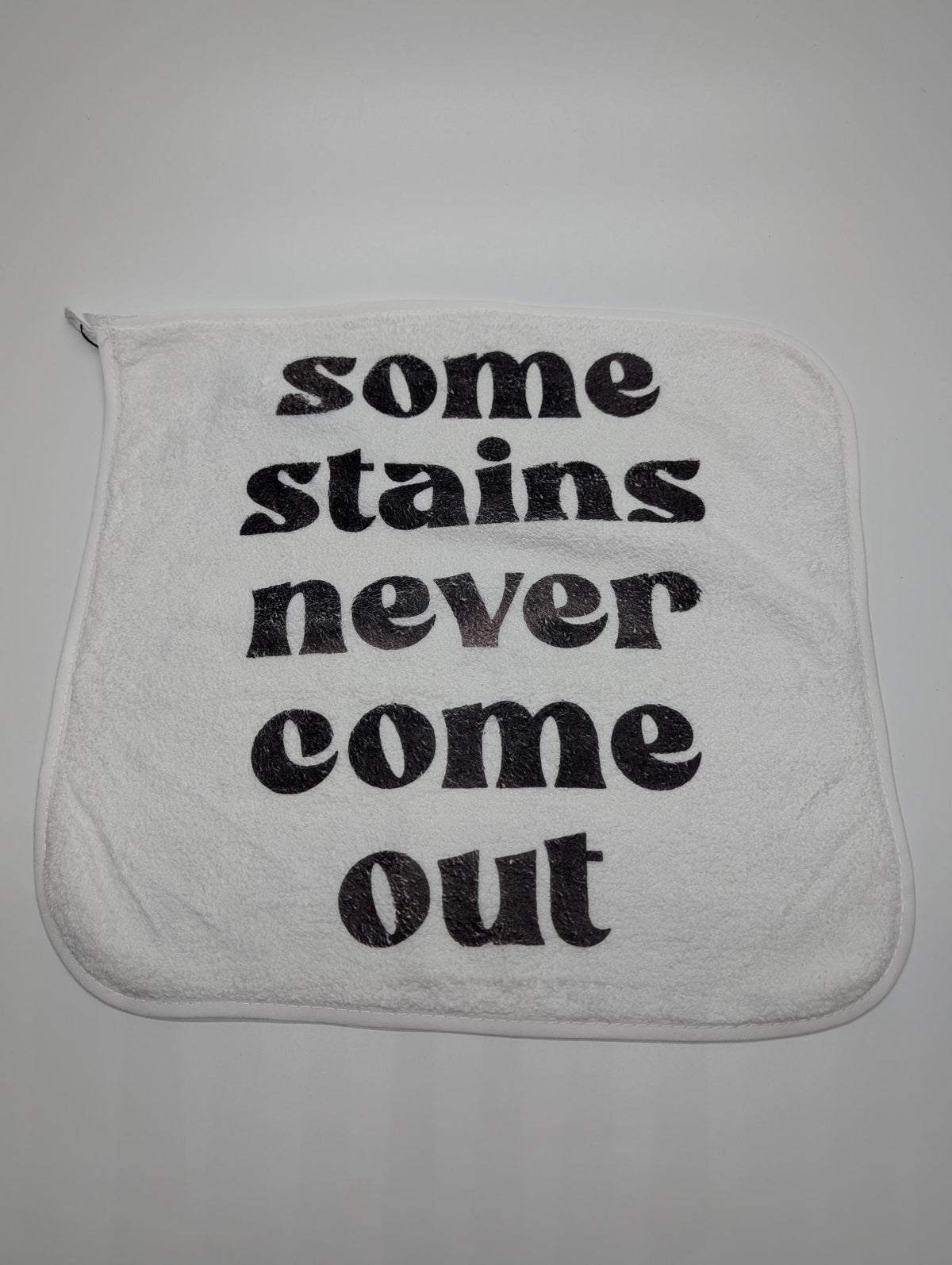 "Some Stains Never Come Out" — Sublimated Cheeky Washcloth | Adult Humor Bathroom Accessory