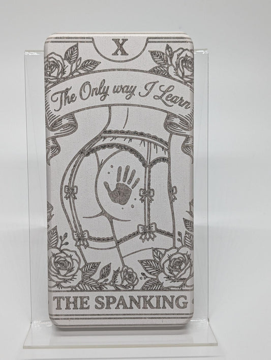 "The Only Way I Learn" — Laser Etched Spanking Plaque | Impact Play Relationship Decor